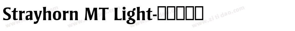 Strayhorn MT Light字体转换